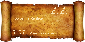 Loidl Lóránt névjegykártya